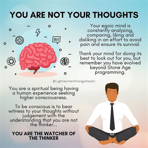 You Are Not Your Thoughts .
